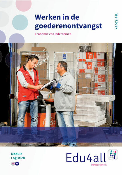 Werken in goederenontvangst - (ISBN 9789037224498)