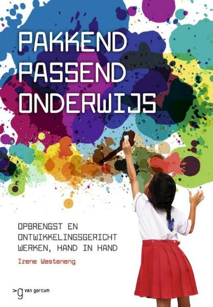 Pakkend passend onderwijs - Irene Westeneng-Ploegsma (ISBN 9789023253945)