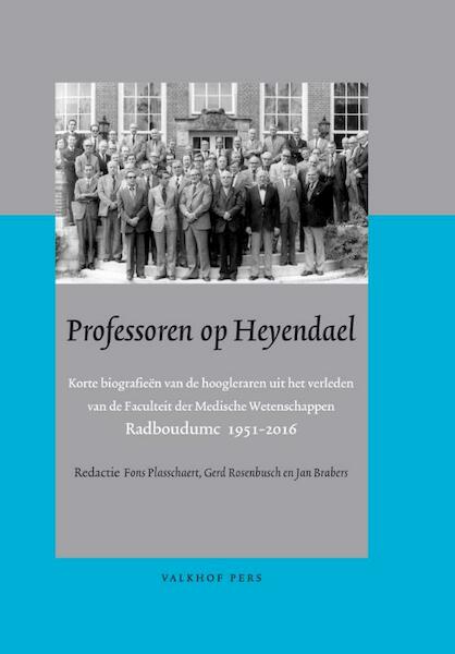 Professoren op Heyendael - (ISBN 9789056254766)