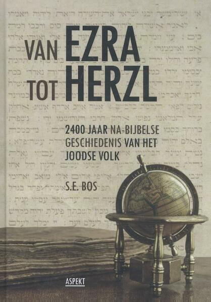 van Ezra tot Herzl - S.E. Bos (ISBN 9789463382649)