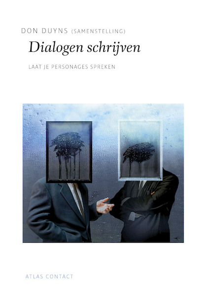 Dialogen schrijven - Don Duyns (ISBN 9789045706153)