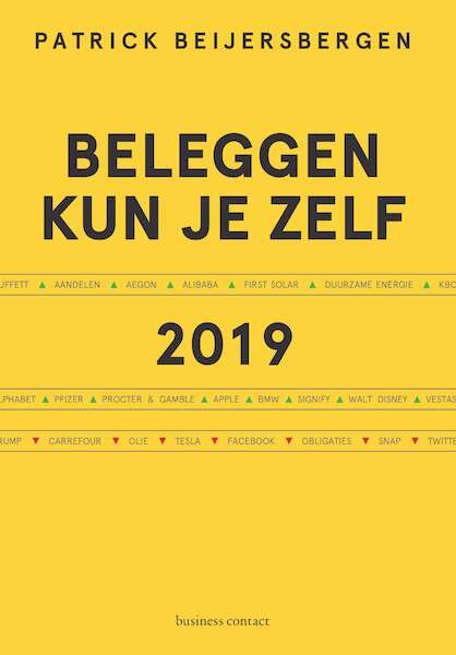 Beleggen kun je zelf 2019 - Patrick Beijersbergen (ISBN 9789047012160)