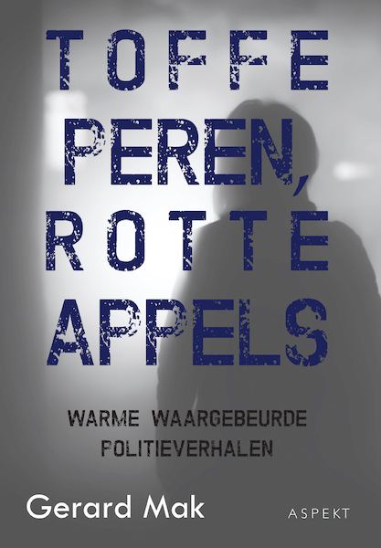 Toffe peren, rotte appels - Gerard Mak (ISBN 9789463383486)