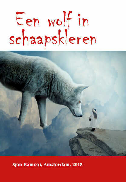 Een wolf in schaapskleren - Sjon Rámooi (ISBN 9789463233415)