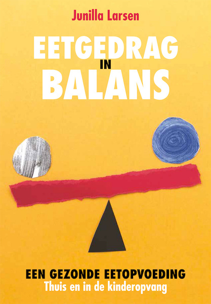 Eetgedrag in balans - Junilla Larsen (ISBN 9789088508769)