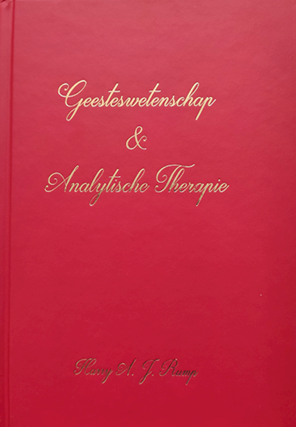 Geesteswetenschap & Analytische Therapie - Dr. Harry A.J. Rump MEd (ISBN 9789078044079)