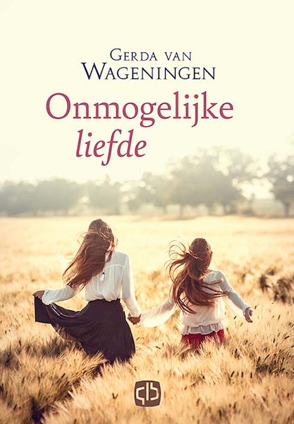 Onmogelijke liefde - Gerda van Wageningen (ISBN 9789036436458)