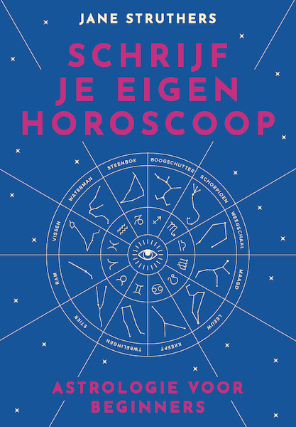 Schrijf je eigen horoscoop - Jane Struthers (ISBN 9789043922425)