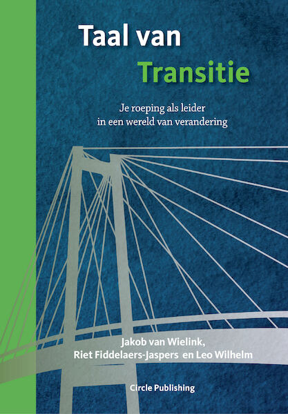 Taal van transitie - Jakob van Wielink, Riet Fiddelaers-Jaspers, Leo Wilhelm (ISBN 9789077179390)