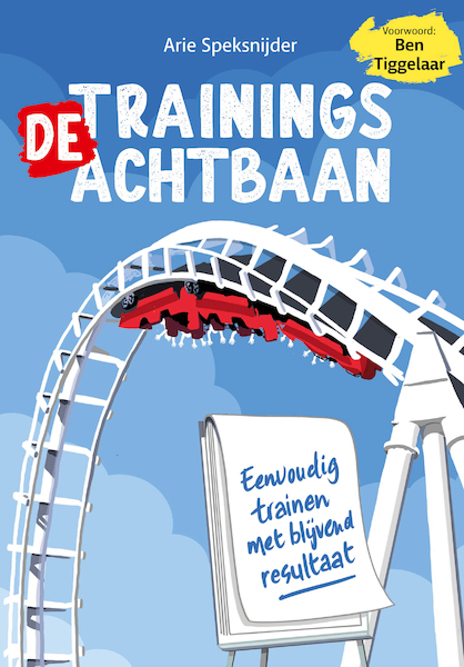 De Trainingsachtbaan - Arie Speksnijder (ISBN 9789083089959)