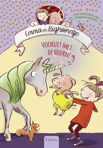 Emma en Bighoorntje. Vooruit met de hoorn! - Anna Böhm (ISBN 9789044841060)
