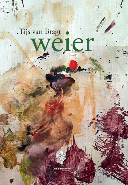 Weier - Tijs van Bragt (ISBN 9789083265407)