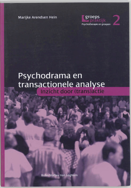 Psychodrama en transactionele analyse - M. Arendsen Hein (ISBN 9789031337934)