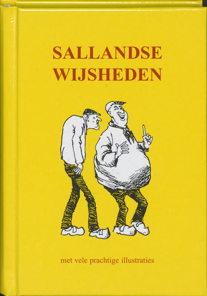 Sallandse wijsheden - (ISBN 9789055135899)