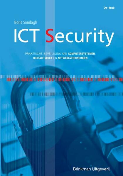ICT Security - Boris Sondagh (ISBN 9789057521645)