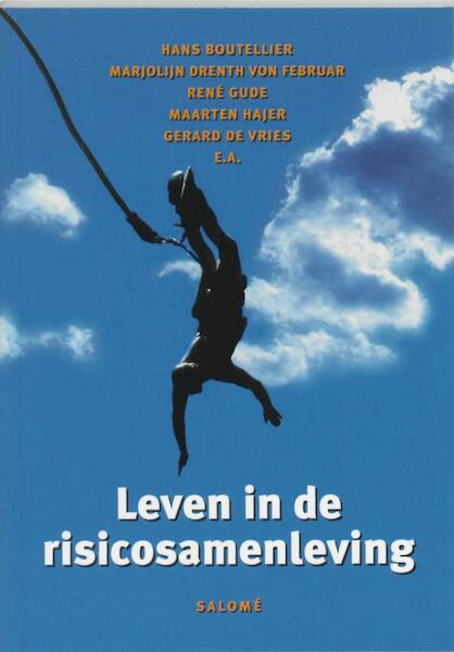 Leven in de risicosamenleving - (ISBN 9789048520206)