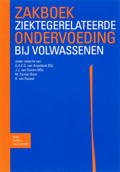 Zakboek ziektegerelateerde ondervoeding bij volwassenen - (ISBN 9789031351305)