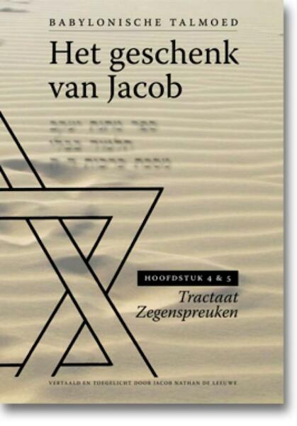 Het geschenk van Jacob - Jacob de Leeuwe (ISBN 9789490708306)