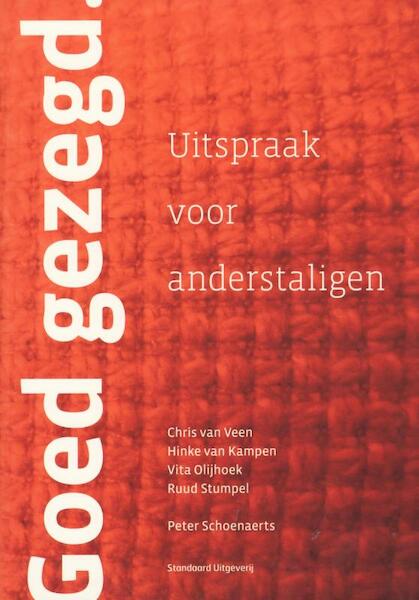 Uitspraak voor anderstaligen - Chris van Veen, Hinke van Kampen, Vita Olijhoek, Ruud Stumpel, Peter Schoenaerts (ISBN 9789034194428)