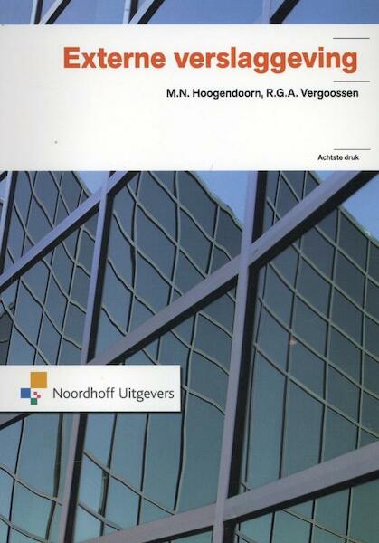 Externe vVerslaggeving - M.N. Hoogendoorn, R.G.A. Vergoossen (ISBN 9789001809577)