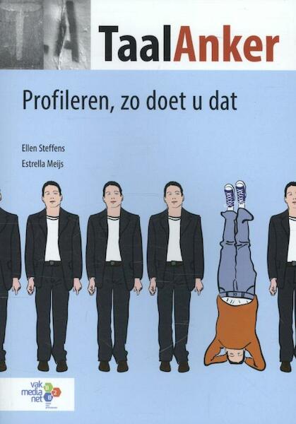 Profileren in de praktijk - Estrella Meijs, Ellen Steffens (ISBN 9789462150713)