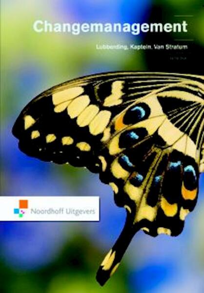 Changemanagement - Jan Lubberding, Erik Kaptein, Rob van Stratum (ISBN 9789001816254)