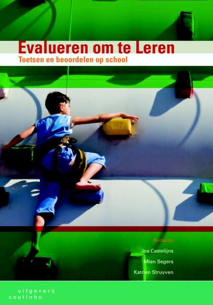 Evalueren om te leren - Jos Castelijns, Mien Segers, Katrien Struyven (ISBN 9789046961070)