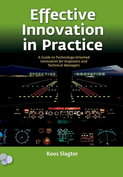 Effective innovation in practice - Koos Slagter (ISBN 9789079182282)