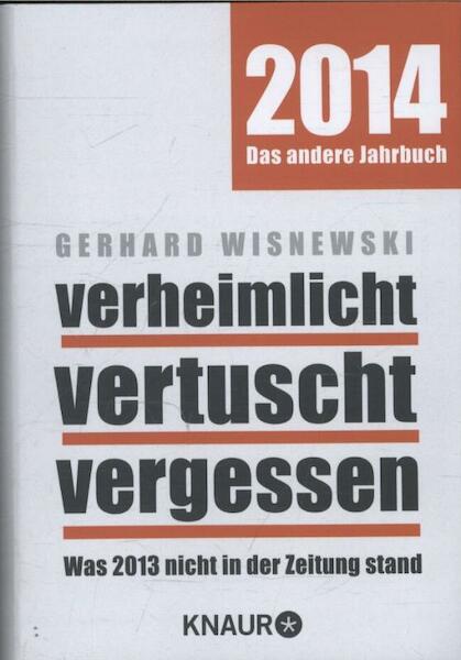 Verheimlicht - vertuscht - vergessen - Gerhard Wisnewski (ISBN 9783426784686)