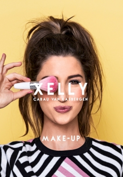 Make-up - Xelly Cabau van Kasbergen (ISBN 9789021559667)