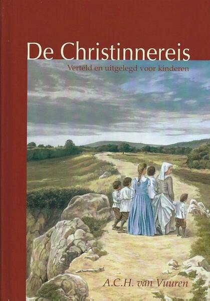 De Christinnereis - John Bunyan (ISBN 9789081862042)