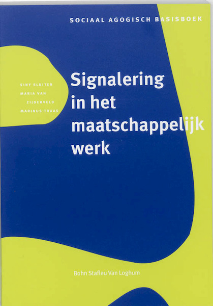 Signalering in het maatschappelijk werk - S. Sluiter (ISBN 9789031321001)