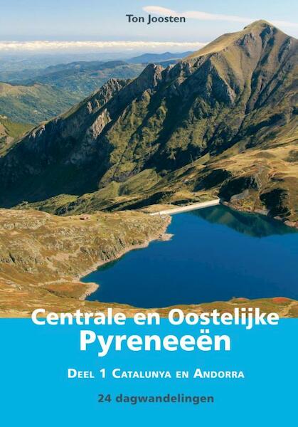 1 Catalunya en Andorra - Ton Joosten (ISBN 9789038925196)