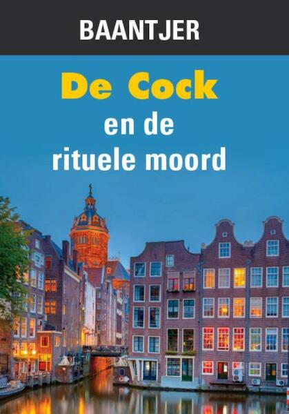 De Cock en de rituele moord - Baantjer (ISBN 9789036429337)