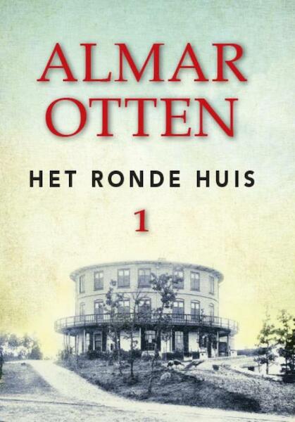 Het ronde huis - grote letter uitgave - Almar Otten (ISBN 9789036429368)