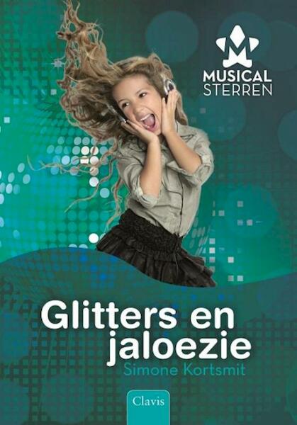 Glitters en jaloezie - Simone Kortsmit (ISBN 9789044828672)