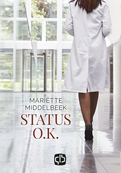 Status O.K. - Mariette Middelbeek (ISBN 9789036433198)