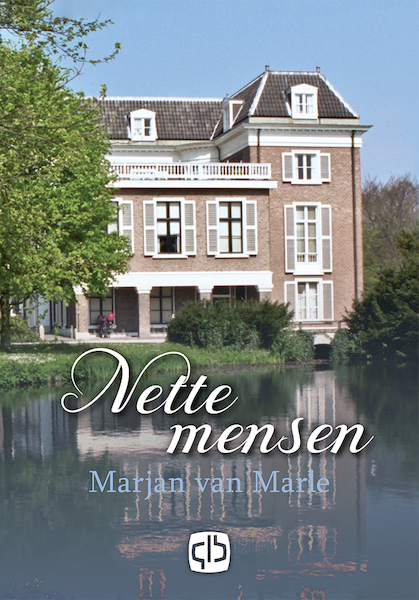 Nette mensen - grote letter uitgave - Marjan van Marle (ISBN 9789036433334)