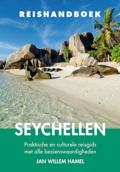 Reishandboek Seychellen - Jan Willem Hamel (ISBN 9789038926797)