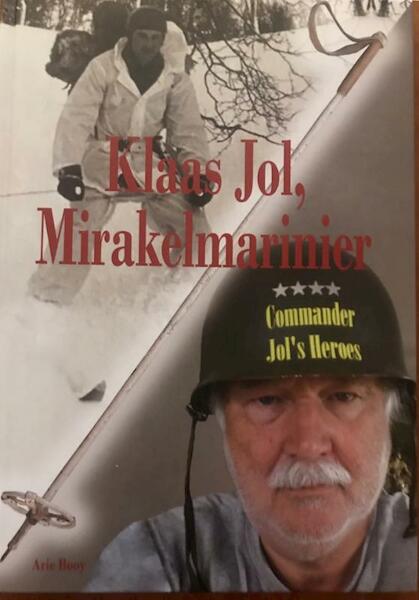 Klaas Jol, Mirakelmarinier - Arie Booy (ISBN 9789082580334)