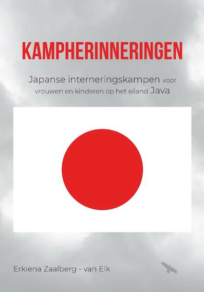 Kampherinneringen - Erkiena Zaalberg-van Elk (ISBN 9789048443628)