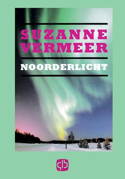 Noorderlicht - Suzanne Vermeer (ISBN 9789036428149)