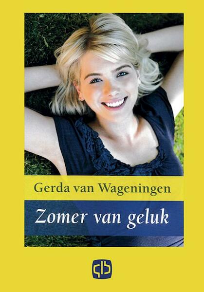 Zomer van geluk - G. van Wageningen (ISBN 9789036428682)