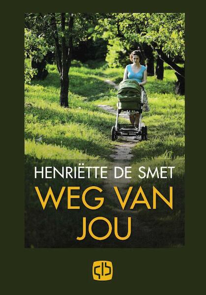 Weg van jou - H. de Smet (ISBN 9789036426244)