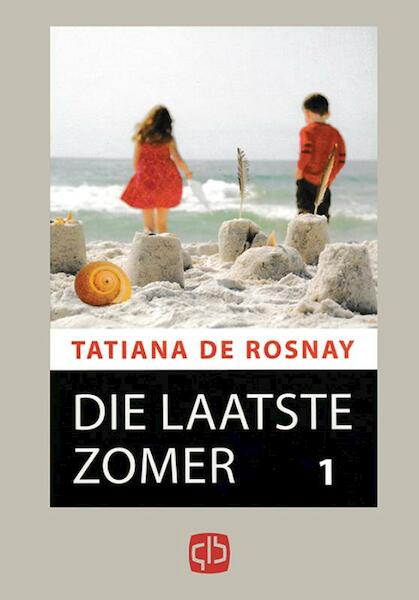 Die laatste zomer - Tatiana de Rosnat (ISBN 9789036426572)