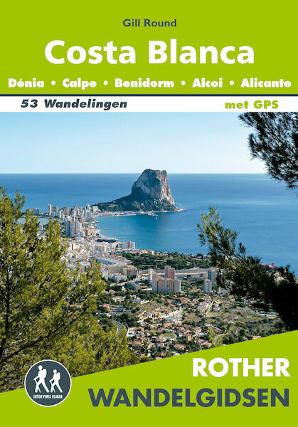 Rother wandelgids Costa Blanca - Gill Round (ISBN 9789038927343)