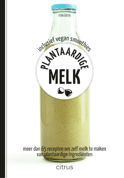Plantaardige melk - Fern Green (ISBN 9789493180055)