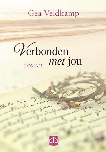 Verbonden met jou - Gea Veldkamp (ISBN 9789036436359)