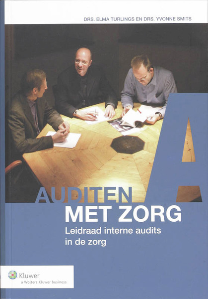 Auditen met zorg - E. Turlings (ISBN 9789013051216)