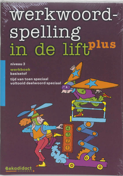 Werkwoordspelling in de lift - plus set 5 ex. Niveau 3 Werkboek - (ISBN 9789026220821)